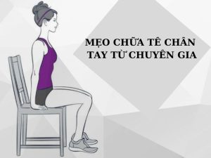 mẹo chữa tê chân tay
