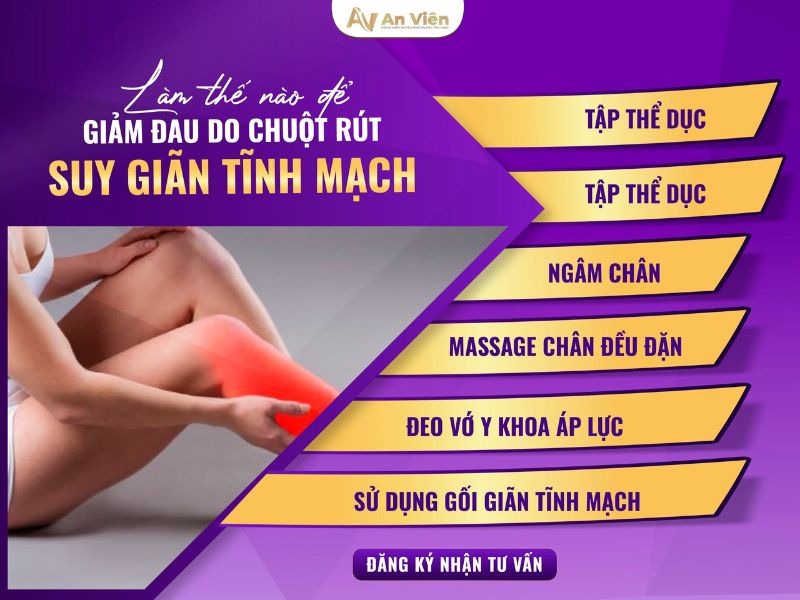 Chuột rút có phải biểu hiện bệnh giãn tĩnh mạch chân không? 13 biểu hiện bệnh giãn tĩnh mạch chân